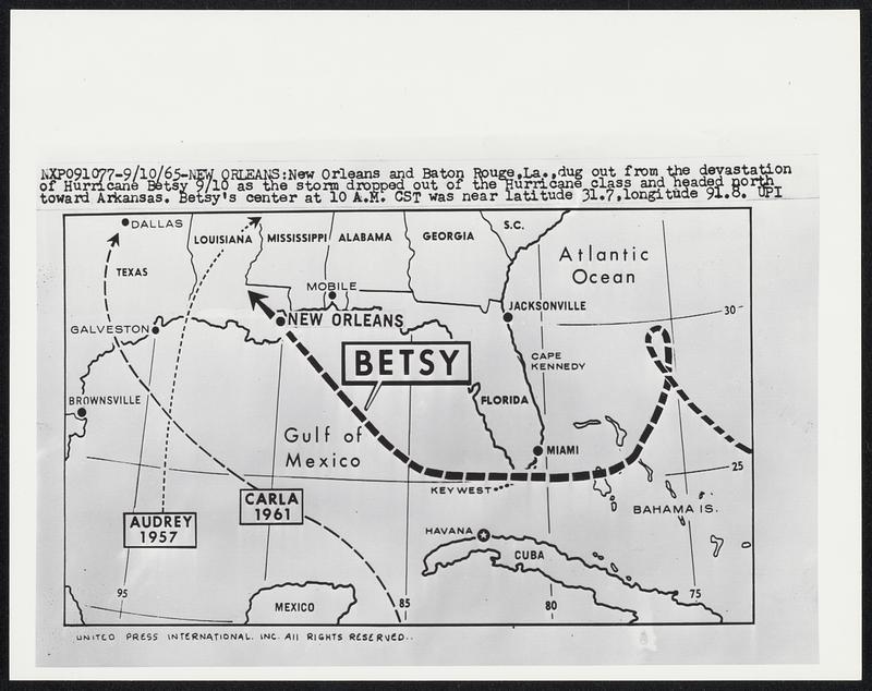 New Orleans New Orleans and Baton Rouge, La., dug out from the devastation of Hurricane Betsy 9