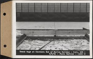 Contract No. 125, Constructing Marine Railway for Quabbin Reservoir, Belchertown, track gage at southern end of marine railway, Belchertown, Mass., Sep. 9, 1941