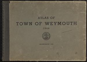 Atlas of town of Weymouth Massachusetts