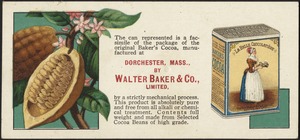This can represented is a facsimile of the package of the original Baker's Cocoa, manufactured at Dorchester, Mass. By Walter Baker & Co, limited.