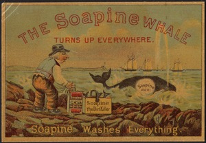 The Soapine whale turns up everywhere. Soapine washes everything.
