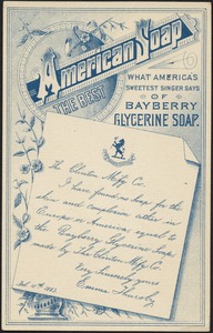 American Soap - the best. What America's sweetest singer says of Bayberry glycerine soap.
