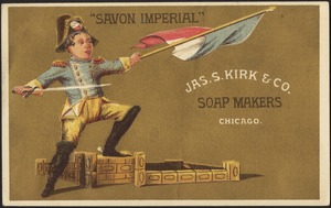 "Savon Imperial" Jas. S. Kirk & Co. soap makers Chicago.