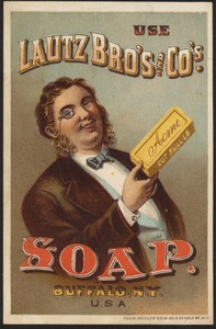 Use Lautz Bro's and Co's. Acme Soap, Buffalo, N.Y. U.S.A.