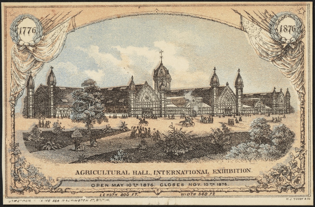 Agricultural Hall, International Exhibition. Open May 10th, 1876. Closes Nov. 10th, 1876.