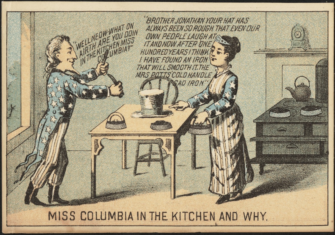 Miss Columbia in the kitchen and why.