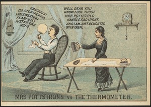Mrs. Potts' irons vs. the thermometer.
