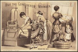 Buy the Conqueror Wringer. Washing day.