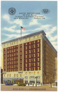 Hotel Metropole, 400 fine rooms, "In the heart of Downtown Cincinnati", 6th & Walnut Sts., Parkway 5100