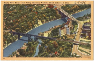 Rocky River Bridge and valley, showing Westlake Hotel, Lakewood, Ohio
