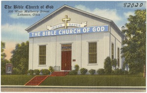 The Bible Church of God, 500 West Mulberry Street, Lebanon, Ohio