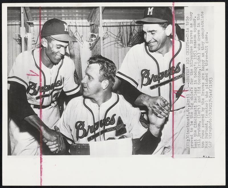 Cincinnati, O. – Braves’ big Chiefs – This trip proved to be the big chiefs for the Milwaukee Braves as they beat the Cincinnati Redlegs in today’s 1953 season opener. Bill Burton, (left) and Sid Gordon, (right) who drove in the two runs scored by the Braves are happy as they congratulate Max Surkont, (center) who pitched a three-hit game.