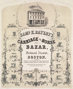 Saml. K. Bayley's carriage and horse bazar, Federal Street, Boston