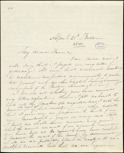 Letter from Maria Weston Chapman, Boston, [Mass.], to Elizabeth Pease Nichol, April 21st, [1840]