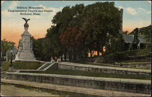 Soldiers' Monument, Congregational Church and Chapel, Methuen, Mass.
