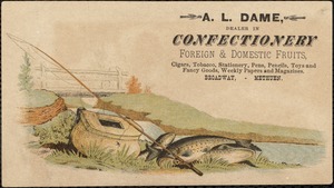 A. L. Dame, dealer in confectionary