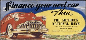 Finance your next car thru the Methuen National Bank