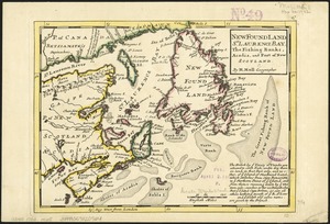 New Found Land, St. Laurence Bay, the fishing banks, Acadia, and part of New Scotland