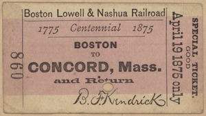Centennial ticket for a round trip from Boston to Concord, MA