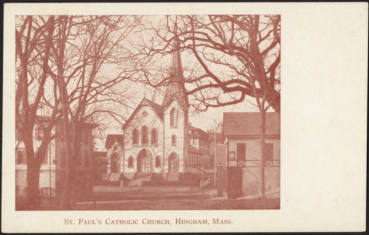 St. Paul's Catholic Church, Hingham, Mass.