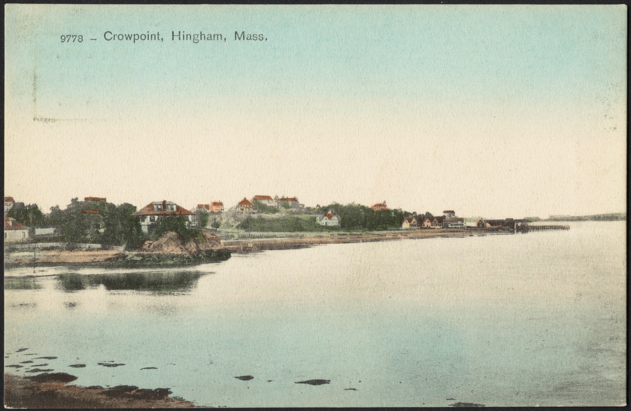 Crow Point, Hingham, Mass. Digital Commonwealth