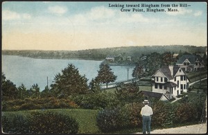 Looking toward Hingham from the Hill, Crow Point, Hingham, Mass.