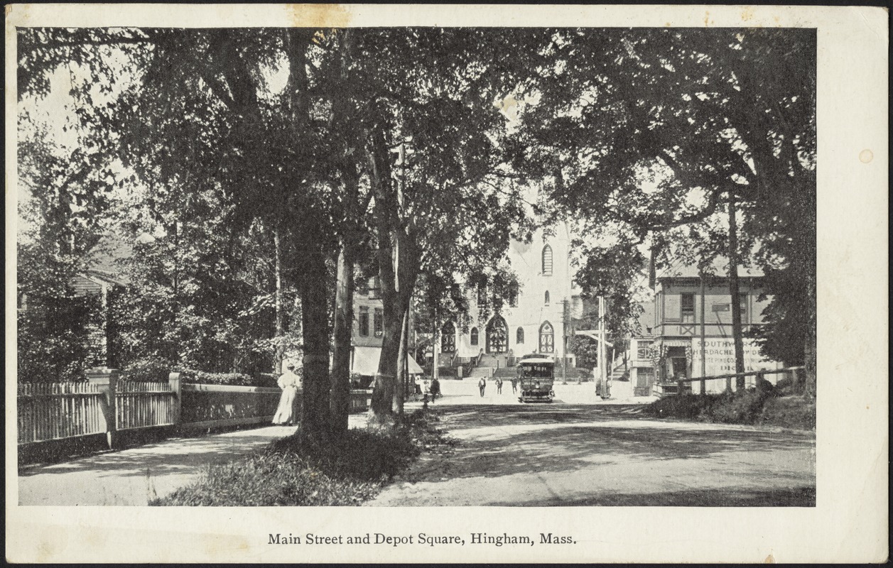 Main Street and Depot Square, Hingham, Mass.