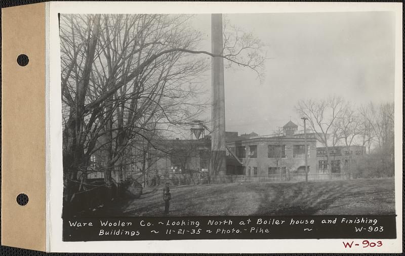Ware Woolen Co., looking north at boiler house and finishing buildings