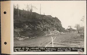 Contract No. 21, Portion of Ware-Belchertown Highway, Ware and Belchertown, ledge at Sta. 143+80, new highway, previous to removal by blast of dynamite, looking northwest, Ware and Belchertown, Mass., Oct. 30, 1931