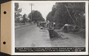 Contract No. 70, WPA Sewer Construction, Rutland, Maple Avenue, looking ahead from Sta. 16+20, Rutland Sewer Line, Rutland, Mass., Jul. 9, 1940