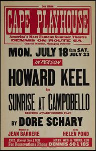 In person Howard Keel in Sunrise at Campobello
