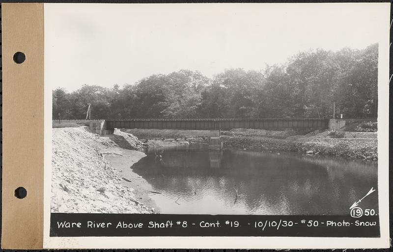 Contract No. 19, Dam and Substructure of Ware River Intake Works at Shaft 8, Wachusett-Coldbrook Tunnel, Barre, Ware River above Shaft 8, Barre, Mass., Oct. 10, 1930