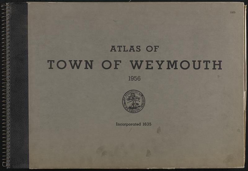 Atlas of town of Weymouth Massachusetts Digital Commonwealth