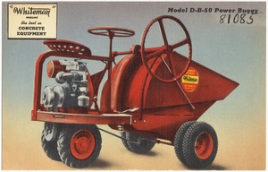 "Whiteman" means the best in concrete equipment, Model D-B-50 Power Buggy