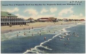 General view of Wrightsville Beach from Mira-Mar Pier, Wrightsville Beach, near Wilmington, N. C.