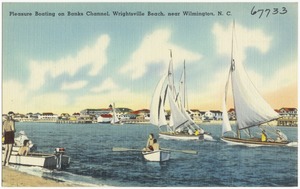 Pleasure boating on Banks Channel, Wrightsville Beach, near Wilmington, N. C.