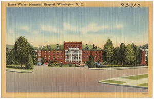James Walker Memorial Hospital, Wilmington, N. C.