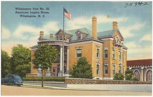 Wilmington Post No. 10, American Legion Home, Wilmington, N. C.
