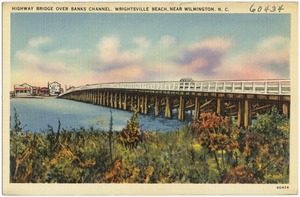 Highway bridge over banks channel, Wrightsville Beach, near Wilmington, N. C.