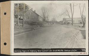 Warning signs on highway near culvert job, Grist Mill Pond, Oakham, Mass., Nov. 10, 1930