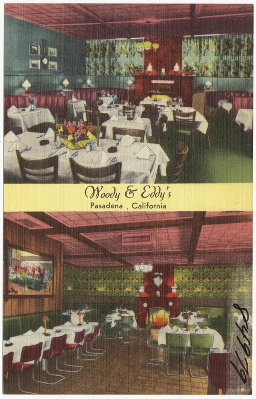 Woody & Eddy's, Pasadena, California