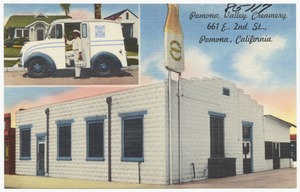 Pomona Valley Creamery, 661 E. 2nd St., Pomona, California
