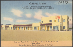 Century Motel on U. S. Highway 85 - North entrance, Truth or Consequences, New Mexico