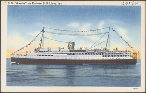 S. S. "Acadia" on Eastern S. S. Lines, Inc.