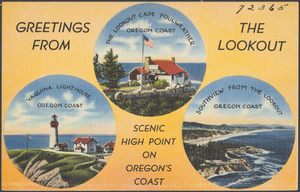 Greetings from the Lookout, scenic high point on Oregon's coast