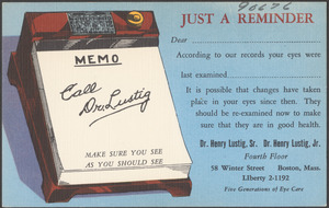 Just a reminder - call Dr. Lustig. Make sure you see as you should see. Dr. Henry Lustig, Sr., Dr. Henry Lustig, Jr.