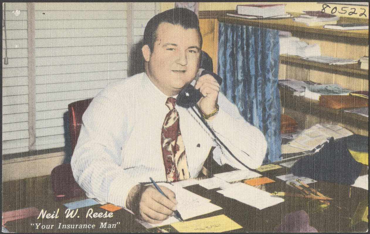 Neil W. Reese, "your insurance man"