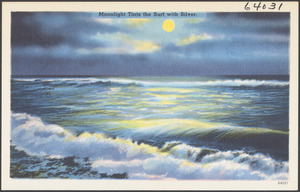 Moonlight tints the surf with silver
