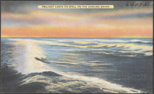 Twilight casts its spell on the dancing waves