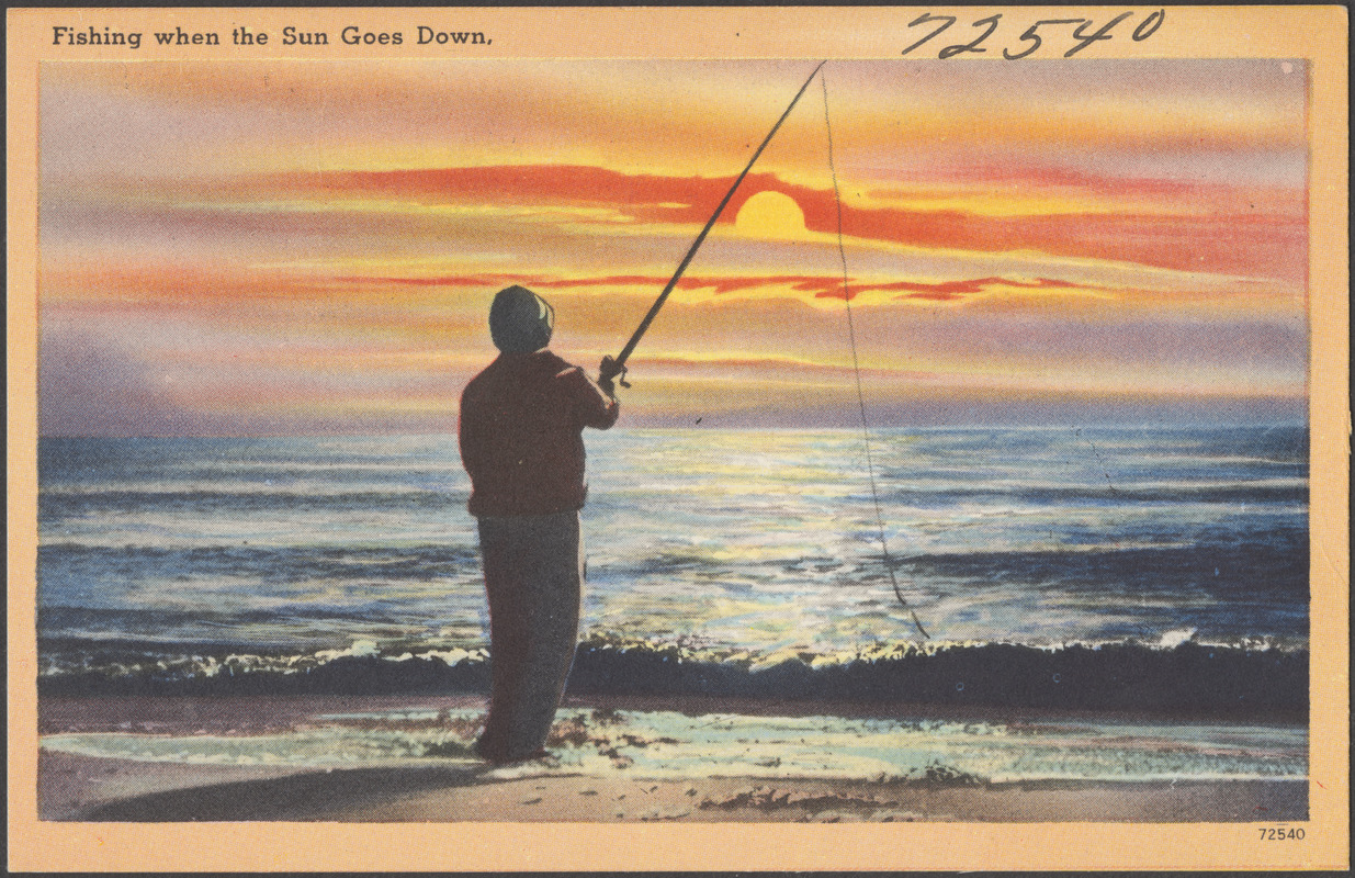 Fishing when the sun goes down